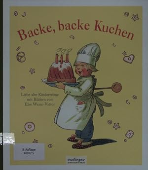 Bild des Verkufers fr Backe, backe Kuchen. zum Verkauf von Antiquariat Bookfarm