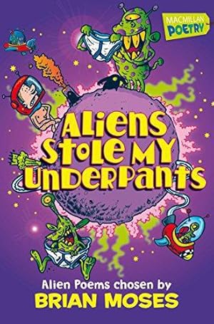 Imagen del vendedor de Aliens Stole My Underpants a la venta por WeBuyBooks