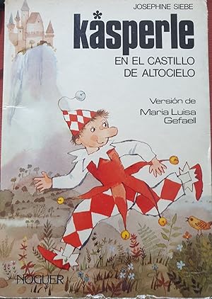 KASPERLE EN EL CASTILLO DE ALTOCIELO.