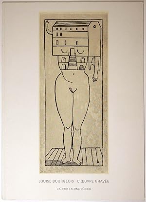 Louise Bourgeois. L'oeuvre gravée.