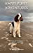 Immagine del venditore per Happy Puppy Adventures: Tips, stories and warnings from a licensed home dog boarder [Soft Cover ] venduto da booksXpress