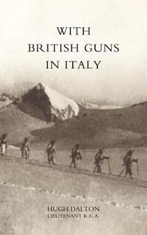 Seller image for With British Guns In Italy: With British Guns In Italy [Soft Cover ] for sale by booksXpress