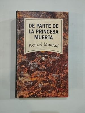 Imagen del vendedor de De parte de la princesa muerta a la venta por Saturnlia Llibreria