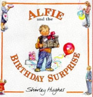 Imagen del vendedor de Alfie and the Birthday Surprise a la venta por WeBuyBooks