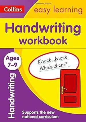 Immagine del venditore per Handwriting Workbook Ages 7-9: Ideal for home learning (Collins Easy Learning KS2) venduto da WeBuyBooks