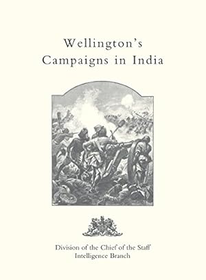 Image du vendeur pour Wellington's Campaigns In India by Burton, Maj. R. G. [Paperback ] mis en vente par booksXpress
