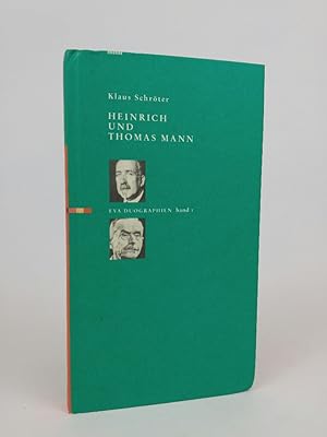 Image du vendeur pour Heinrich und Thomas Mann mis en vente par ANTIQUARIAT Franke BRUDDENBOOKS