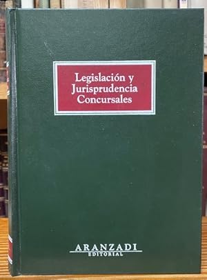 Seller image for LEGISLACION Y JURISPRUDENCIA CONCURSALES for sale by Fbula Libros (Librera Jimnez-Bravo)