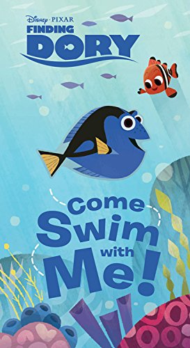 Imagen del vendedor de Finding Dory (Novelty): Come Swim with Me! a la venta por Reliant Bookstore