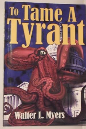Seller image for To tame a tyrant for sale by Reliant Bookstore