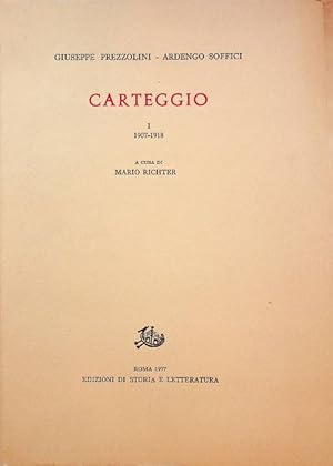 Bild des Verkufers fr 1: Carteggio 1907-1918.: A cura di Mario Richter. zum Verkauf von Studio Bibliografico Adige