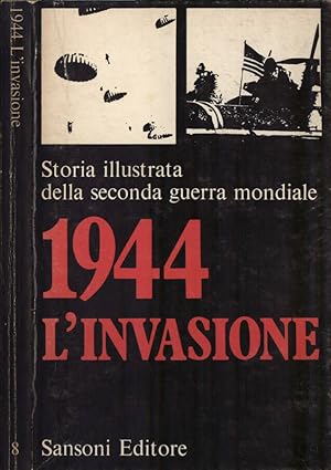 Imagen del vendedor de 1944 l' invasione a la venta por Biblioteca di Babele