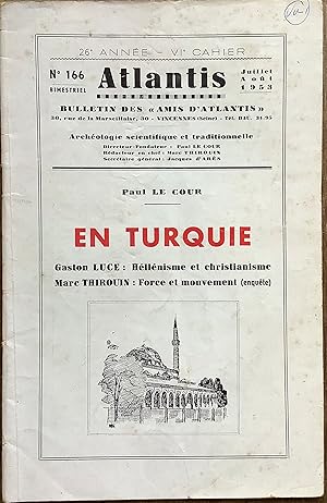 Revue Atlantis n°166 (juillet-août 1953) : En Turquie