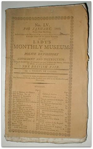 The lady's monthly museum, or, Polite repository of amusement and instruction, being an assemblag...