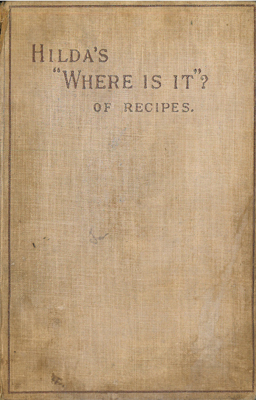 Imagen del vendedor de Hilda's Where Is It? Of Recipes. a la venta por Eaglestones