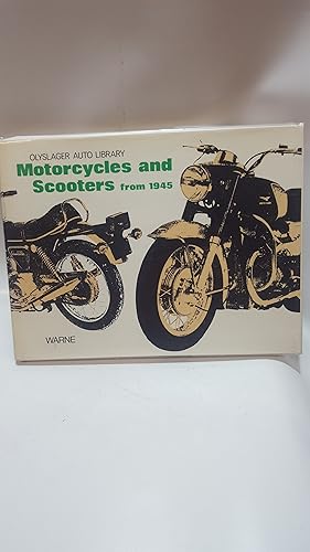 Image du vendeur pour Motorcycles and Scooters from 1945. (Olyslager Auto Library) mis en vente par Cambridge Rare Books