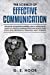 Seller image for The Science of Effective Communication [Soft Cover ] for sale by booksXpress