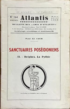 Revue Atlantis n°164 (mars-avril 1953) : Sanctuaires poséidoniens. II. Delphes. La Pythie