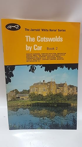 Bild des Verkufers fr Cotswolds by Car: Book 2 (White Horse) zum Verkauf von Cambridge Rare Books