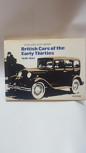 Seller image for British Cars of the Early Thirties 1930-1934 (Olyslager Auto Library) for sale by Cambridge Rare Books