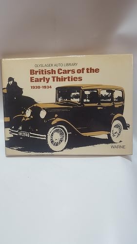 Seller image for British Cars of the Early Thirties 1930-1934 (Olyslager Auto Library) for sale by Cambridge Rare Books