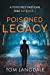 Seller image for Poisoned Legacy [Soft Cover ] for sale by booksXpress