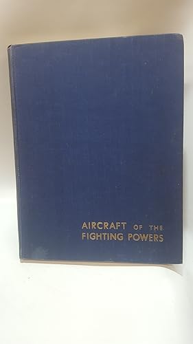 Imagen del vendedor de Aircraft of the Fighting Powers. Volume II a la venta por Cambridge Rare Books