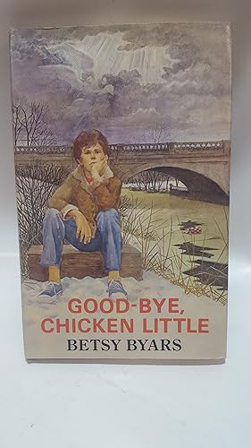 Seller image for Goodbye, Chicken Little for sale by Cambridge Rare Books