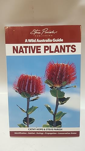 Bild des Verkufers fr Native Plants (Wild Australia Guide) zum Verkauf von Cambridge Rare Books