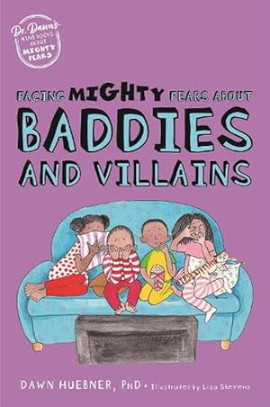 Seller image for Facing Mighty Fears About Baddies and Villains (Paperback) for sale by Grand Eagle Retail