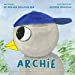 Bild des Verkufers fr Archie: My parents have separated: an 8 year old's perspective (The Bird Family) [Soft Cover ] zum Verkauf von booksXpress