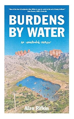 Seller image for Burdens by Water: An Unintended Memoir [Soft Cover ] for sale by booksXpress