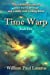Bild des Verkufers fr Time Warp: Book Two [Soft Cover ] zum Verkauf von booksXpress
