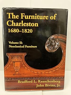 Bild des Verkufers fr The Furniture of Charleston, 1680-1820: Neoclassical Furniture zum Verkauf von Chamblin Bookmine