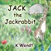 Seller image for Jack the Jackrabbit [Soft Cover ] for sale by booksXpress