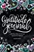 Immagine del venditore per Gratitude Journal: A 90 Day Daily Gratitude Journal for Women [Soft Cover ] venduto da booksXpress