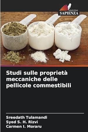 Bild des Verkufers fr Studi sulle propriet meccaniche delle pellicole commestibili zum Verkauf von moluna