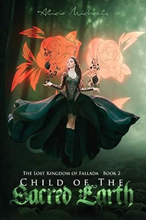 Seller image for Child of the Sacred Earth (The Lost Kingdom of Fallada) [Soft Cover ] for sale by booksXpress