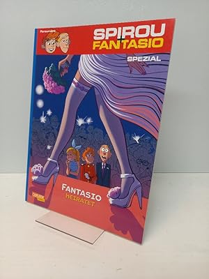 Spirou & Fantasio Spezial 21: Fantasio heiratet.