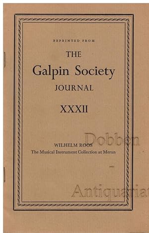 The Musical Instrument Collection at Meran, in: The Galpin Society Journal No. XXXII. Reprint.