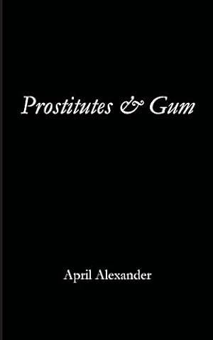 Seller image for Prostitutes & Gum [Soft Cover ] for sale by booksXpress