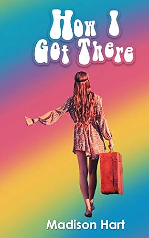 Seller image for How I Got There [Hardcover ] for sale by booksXpress