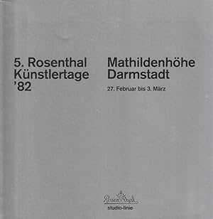 5. Rosenthal Künstlertage '82.
