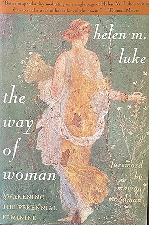 Immagine del venditore per The Way of Woman: Awakening the Perennial Feminine venduto da Margaret Bienert, Bookseller