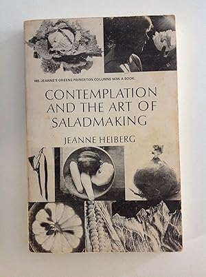 Imagen del vendedor de Contemplation and the Art of Saladmaking a la venta por The Bookery