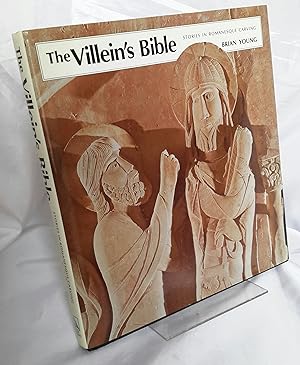 The Villein's Bible. Stories in Romanesque Carving.