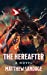 Seller image for The Hereafter [Soft Cover ] for sale by booksXpress