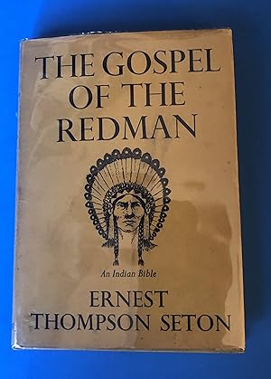 The Gospel of the Redman An Indian Bible