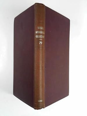 Image du vendeur pour Sussex archaeological collections relating to the history and antiquities of the county, vol. LXXIX, 1938 mis en vente par Cotswold Internet Books