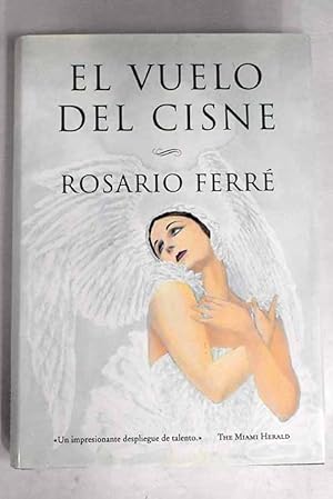 Bild des Verkufers fr El vuelo del cisne zum Verkauf von Alcan Libros